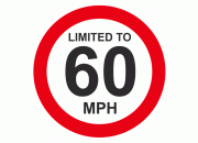 Limited To 60mph Vehicle Speed Limit Sign