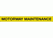 Motorway Maintenance Vehicle Safety Sign 