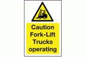 Warning Caution Fork-Lift Trucks Operating Safety Sign