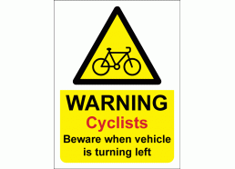 Cyclists Beware Vehicle Turning Left Triangular Warning Sign