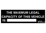 Maximum Legal Vehicle Capacity Warning Sign