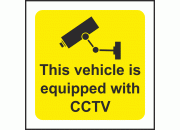 This Vehicle Is Equipped With CCTV Warning Sign