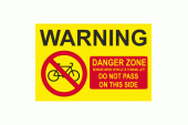 Cyclists Danger Zone Warning Sign